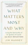 What Matters Most and Why