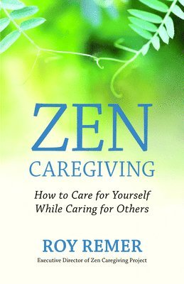 Zen Caregiving