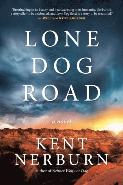 Kent Nerburn - Lone Dog Road, E-bok