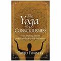 The Yoga of Consciousness