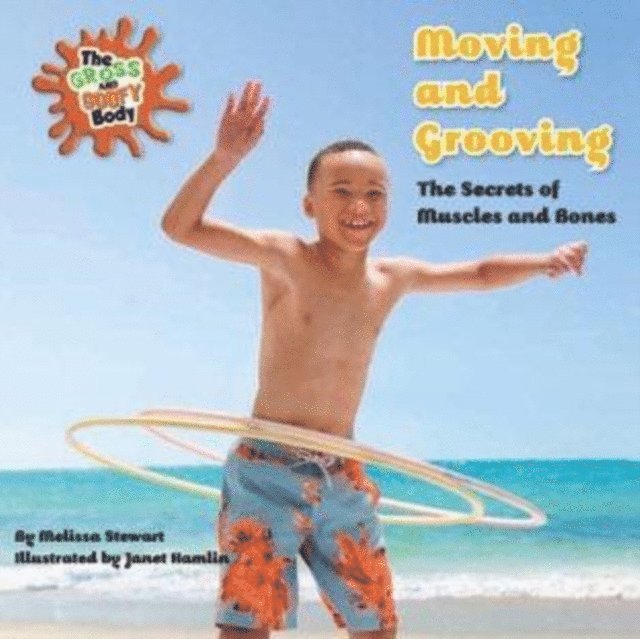 Melissa Stewart - Moving and Grooving, E-bok