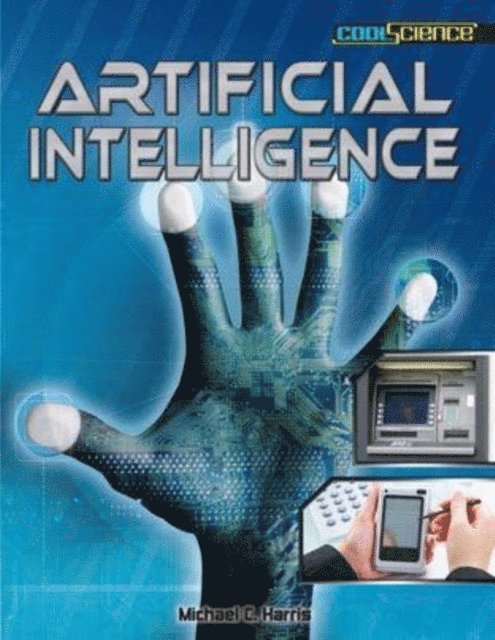 Michael C. Harris - Artificial Intelligence, E-bok