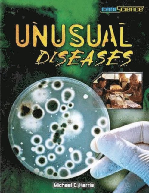 Michael C. Harris - Unusual Diseases, E-bok