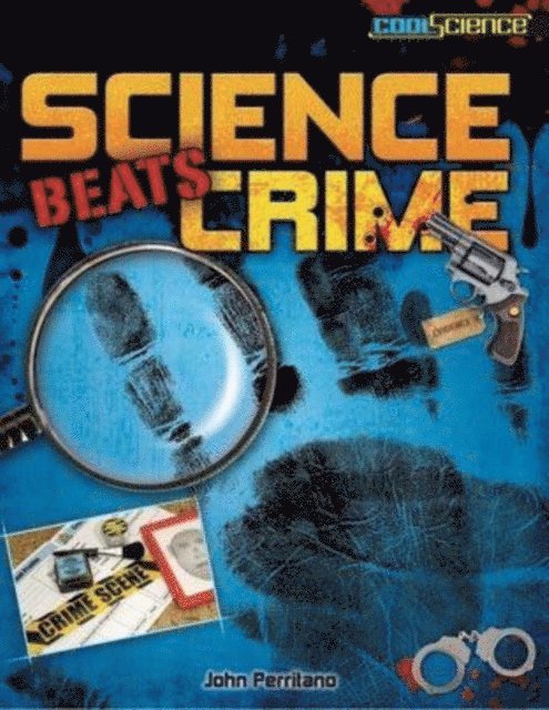 John Perritano - Science Beats Crime, E-bok