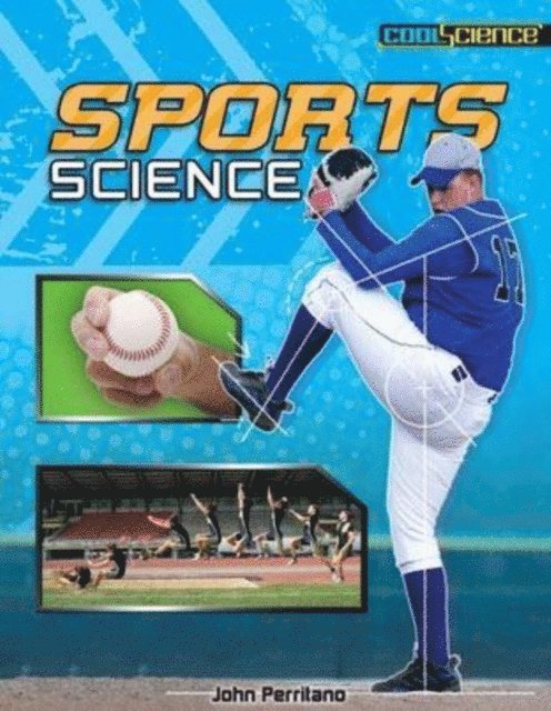 John Perritano - Sports Science, E-bok
