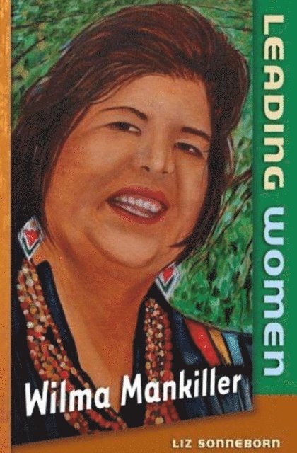 Liz Sonneborn - Wilma Mankiller, E-bok