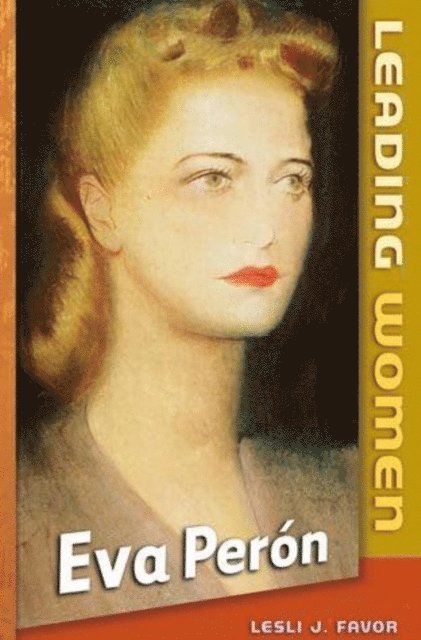 Ph.D. Lesli J. Favor - Eva Peron, E-bok