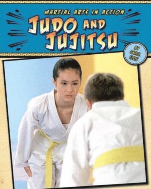 Carol Ellis - Judo and Jujitsu, E-bok