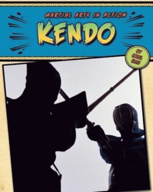 Carmen Bredeson, Carol Ellis - Kendo, E-bok