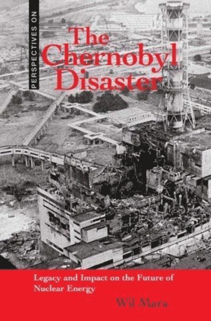 Carmen Bredeson, Wil Mara - Chernobyl Disaster, E-bok