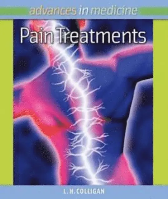 L. H. Colligan - Pain Treatments, E-bok. Tillgänglighet: Lägg i varukorg