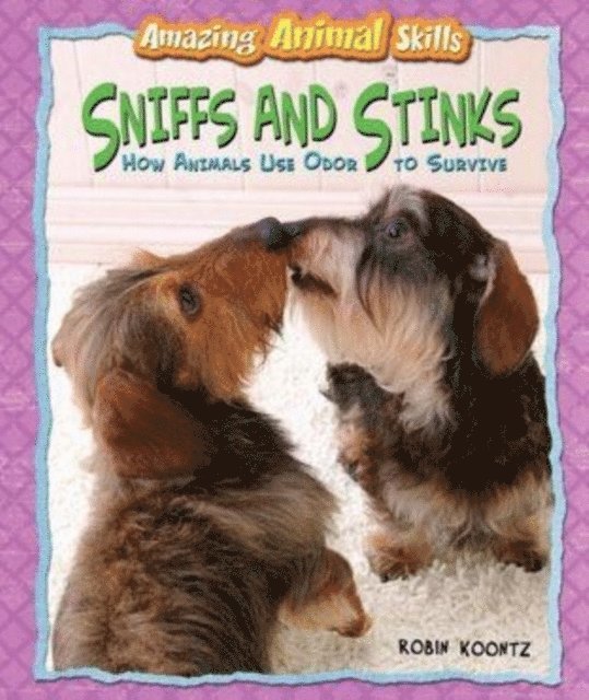 Robin Koontz - Sniffs and Stinks, E-bok