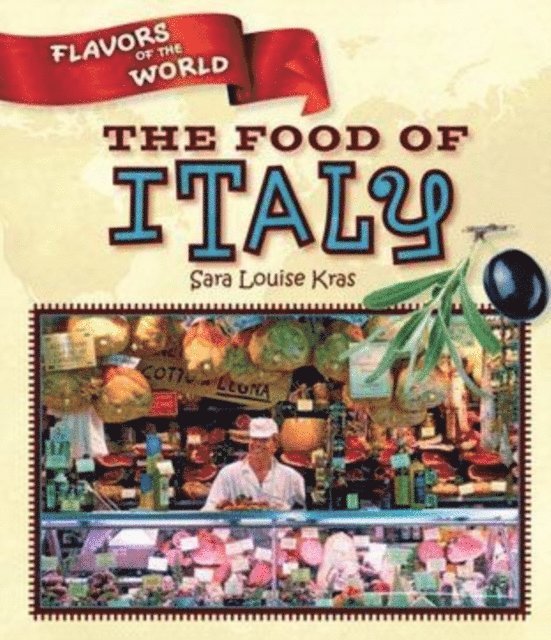 Sara Louise Kras - Food of Italy, E-bok