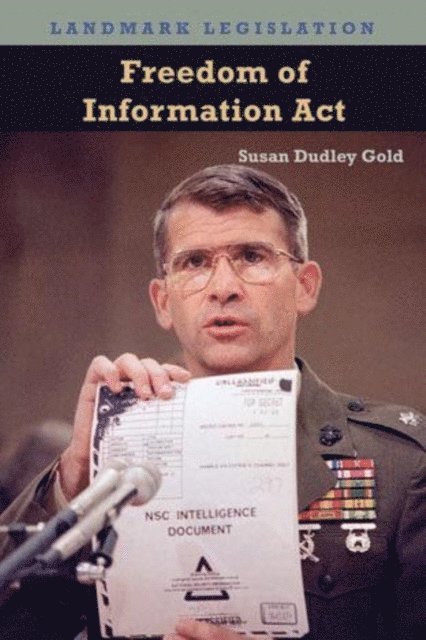 Susan Dudley Gold - Freedom of Information Act, E-bok