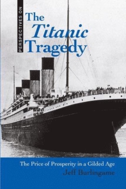 Jeff Burlingame - Titanic Tragedy, E-bok