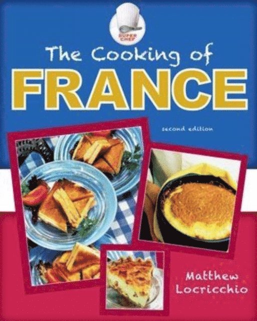 Matthew Locricchio - Cooking of France, E-bok. Tillgänglighet: Lägg i varukorg