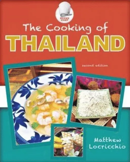 Matthew Locricchio - Cooking of Thailand, E-bok. Tillgänglighet: Lägg i varukorg