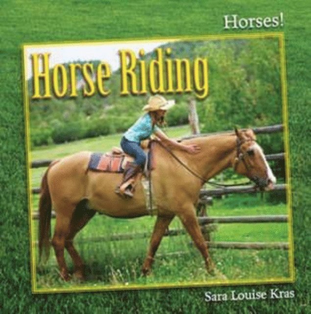 Sara Louise Kras - Horse Riding, E-bok