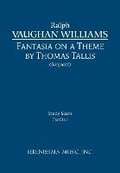 Fantasia on a Theme of Thomas Tallis: Study score