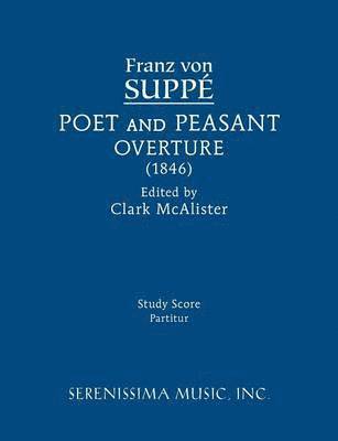 Franz Von Suppe, Clark Mcalister - Poet and Peasant Overture, Häftad. Tillgänglighet: Lägg i varukorg