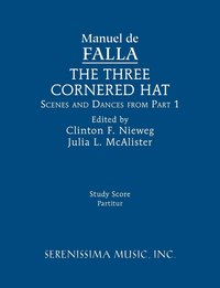Three-Cornered Hat, Scenes and Dances from Part 1
