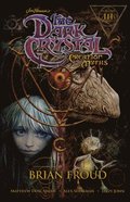 Jim Henson's The Dark Crystal: Creation Myths Vol. 3