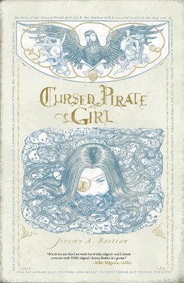 Jeremy Bastian - Cursed Pirate Girl, Häftad