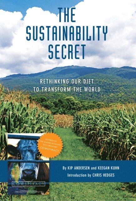 Keegan Kuhn, Kip Andersen - Sustainability Secret, E-bok