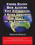 United States High-Altitude Test Experiences