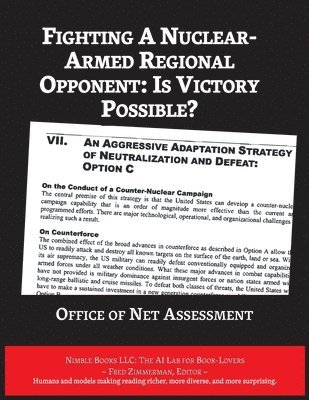 Fighting A Nuclear-Armed Regional Opponent