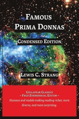 Lewis C Strang - Famous Prima Donnas, Häftad