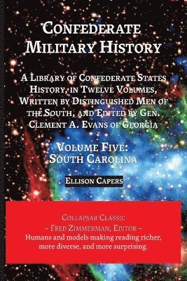 Ellison Capers - Confederate Military History, Häftad