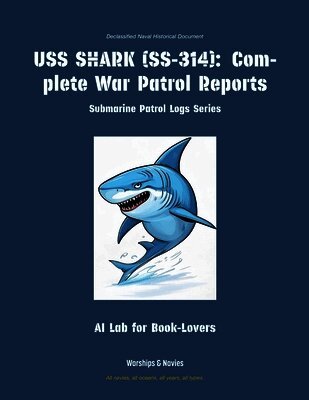 Ai Lab for Book-Lovers - USS Shark (Ss-314), Häftad. Tillgänglighet: Lägg i varukorg