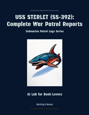 Ai Lab for Book-Lovers - USS Sterlet (Ss-392), Häftad. Tillgänglighet: Lägg i varukorg