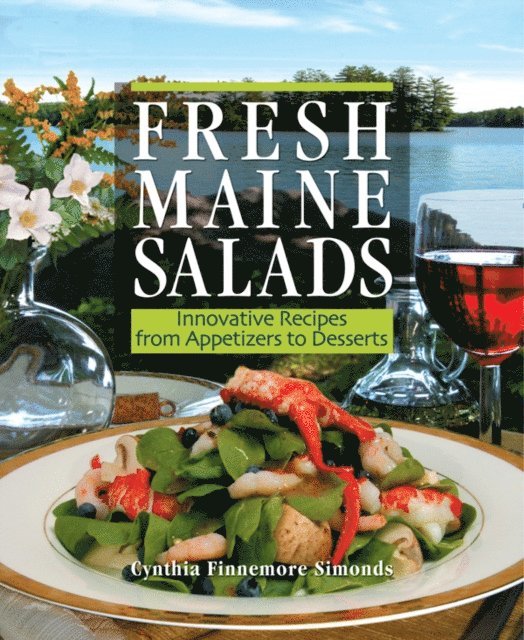 Cynthia Finnemore Simonds - Fresh Maine Salads, E-bok. Tillgänglighet: Lägg i varukorg