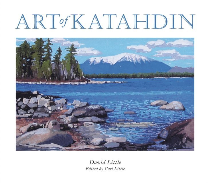David Little - Art of Katahdin, E-bok