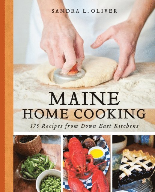 Sandra Oliver - Maine Home Cooking, E-bok