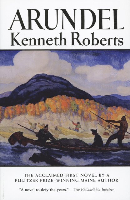 Kenneth Roberts - Arundel, E-bok