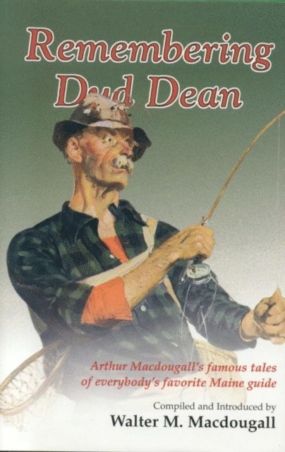Walter Macdougall - Remembering Dud Dean, E-bok