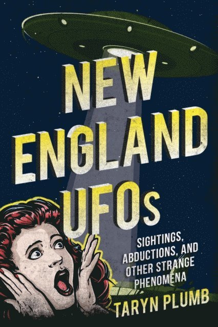 Taryn Plumb - New England UFOs, E-bok