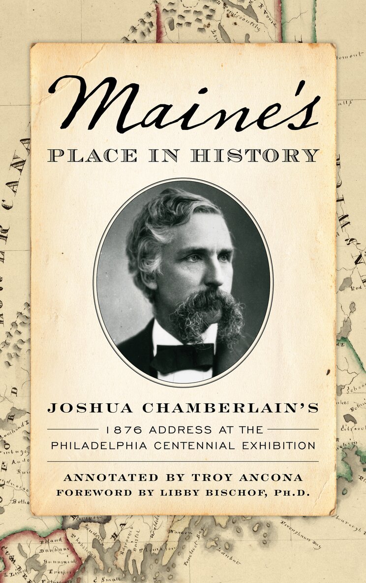 Joshua Chamberlain, Troy Ancona - Maine's Place in History, Inbunden. Tillgänglighet: Lägg i varukorg