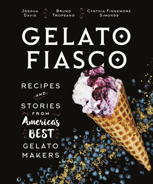 Bruno Tropeano, Joshua Davis - Gelato Fiasco, E-bok
