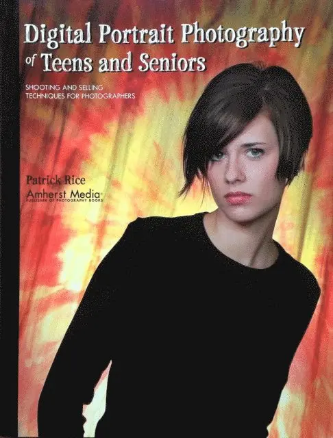 Patrick Rice - Digital Portrait Photography of Teens and Seniors, E-bok. Tillgänglighet: Lägg i varukorg