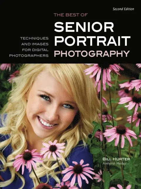 Bill Hurter - Best of Senior Portrait Photography, E-bok. Tillgänglighet: Lägg i varukorg