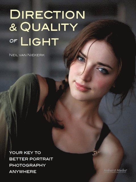 Neil van Niekerk - Direction & Quality of Light, E-bok