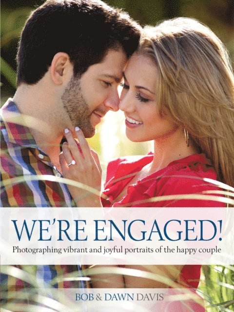 Dawn Davis, Bob Davis - We're Engaged!, E-bok