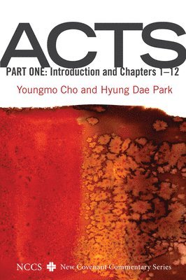 Youngmo Cho, Hyung Dae Park - Acts, Part One, Häftad