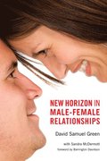 New Horizon in Male-Female Relationships