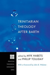 Trinitarian Theology After Barth