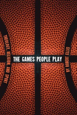 Robert Ellis - Games People Play, Häftad